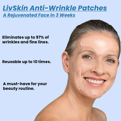 LivSkin™ Patches: A Rejuvenated Face in 3 Weeks